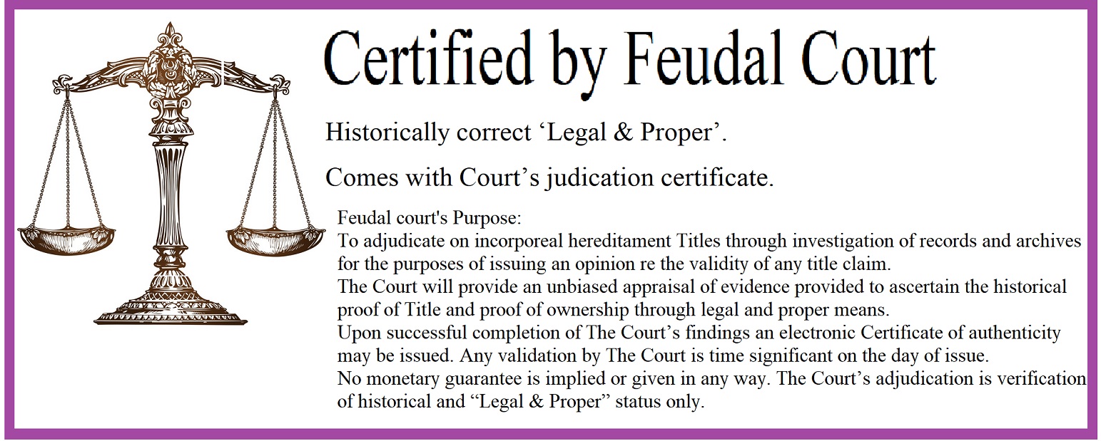 Certified by Feudal Court